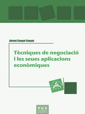 cover image of Tècniques de negociació i les seues aplicacions econòmiques